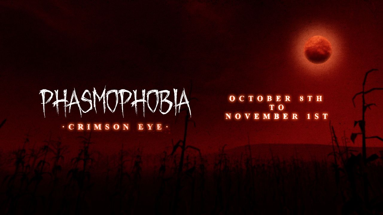 Phasmophobia Crimson Eye key art with a red moon over a dark cornfield and the dates October 8th to November 1st