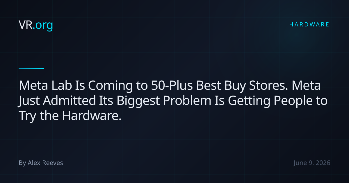 Meta Lab Is Coming to 50-Plus Best Buy Stores. Meta Just Admitted Its ...