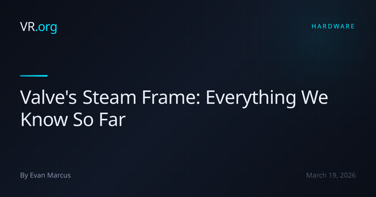 Valve's Steam Frame: Everything We Know So Far | VR.org